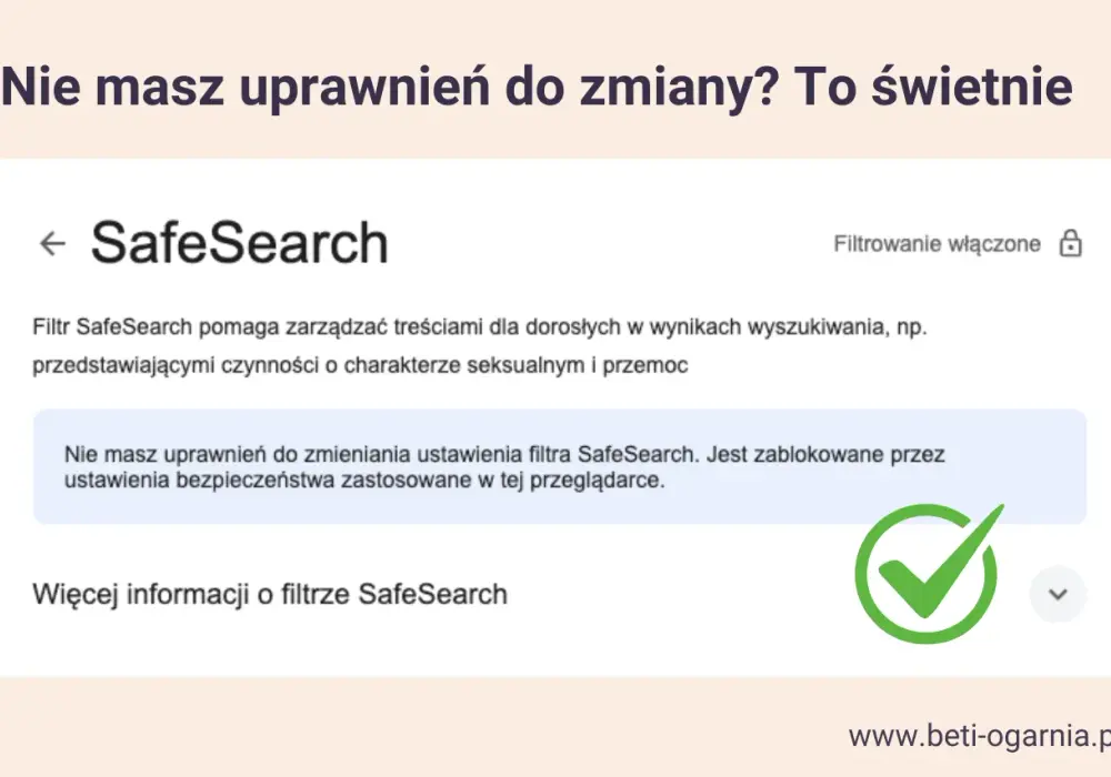 Filtr bezpiecznego wyszukiwania - Jak go włączyć i zablokować?