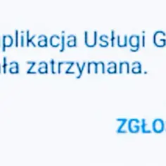 Dlaczego wyskakuje mi aplikacja została zatrzymana i jak to naprawić