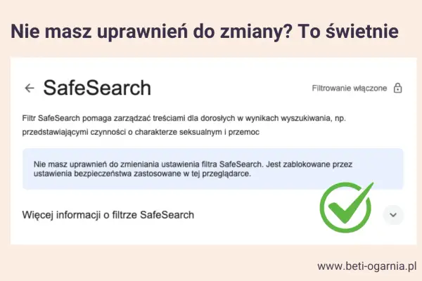 Filtr bezpiecznego wyszukiwania - Jak go włączyć i zablokować?